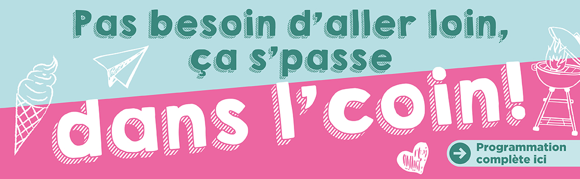 Campagne estivale 2025