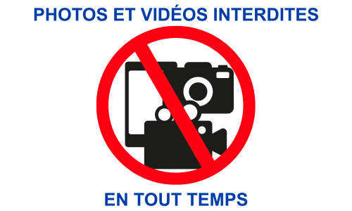 Prise de photos ou de vidéos interdite